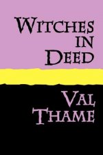Witches in Deed