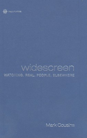 Widescreen - Watching Real People Elsewhere