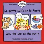 Lucy the Cat at the Party/La Gatita Lucia En La Fiesta