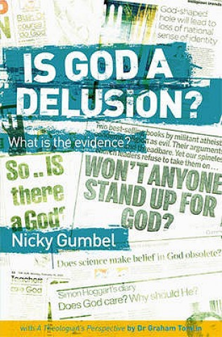 Is God a Delusion?