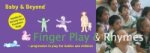 Finger Play and Nursery Rhymes