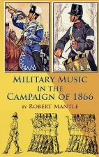 Military Music in the Campaign of 1866