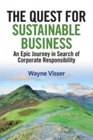 Quest for Sustainable Business
