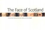 Face of Scotland, The: the Scottish National Portrait Gallery at Kirkcudbright