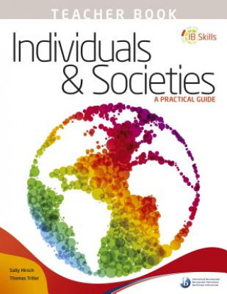 IB Skills: Individuals and Societies - A Practical Guide Teacher's Book