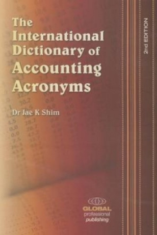 International Dictionary of Accounting Acronyms
