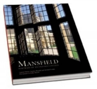 Mansfield: Portrait of an Oxford College