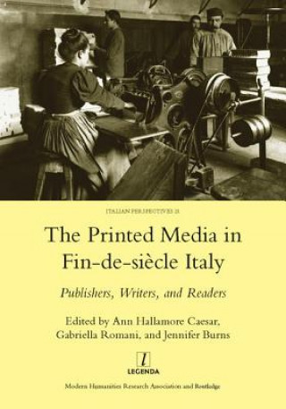 Printed Media in Fin-de-siecle Italy