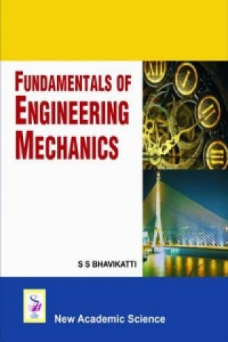 Fundamentals of Engineering Mechanics
