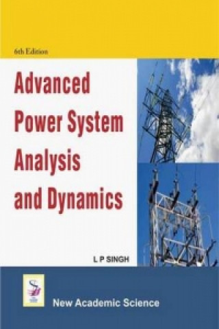 Advanced Power System Analysis and Design