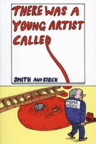 There Was a Young Artist Called ...