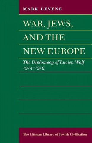 War, Jews, and the New Europe