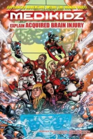 Medikidz explain Acquired Brain Injury