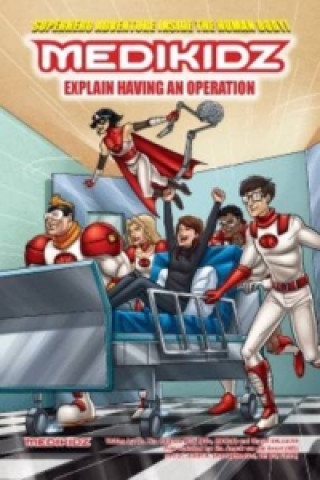 Medikidz Explain Having an Operation