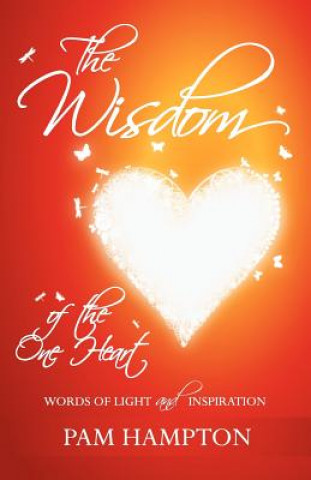 Wisdom of the One Heart