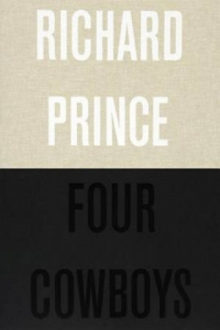 Richard Prince Four Cowboys