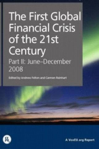 First Global Financial Crisis of the 21st Century, Part II: June-December 2008