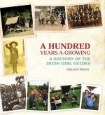 Hundred Years A-Growing