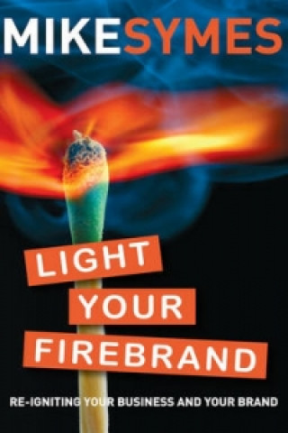 Light Your Firebrand