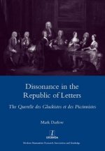 Dissonance in the Republic of Letters