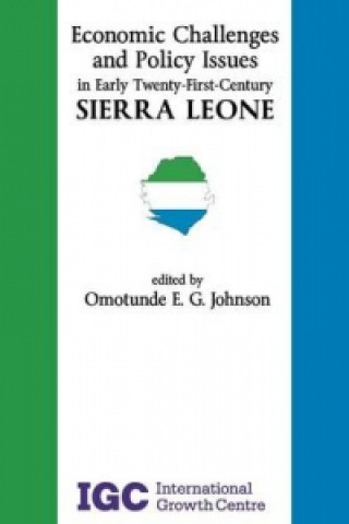 Economic Challenges and Policy Issues in Early Twenty-First-Century Sierra Leone