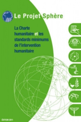 Charte Humanitaire Et Et Les Standards Minimums De L'Intervention Humanitaires