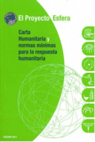 Carta Humanitaria y Normas Minimas De Respuesta Humanitaria