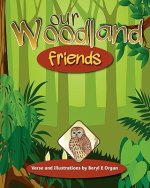 Our Woodland Friends