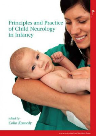Principles and Practice of Child Neurology in Infancy