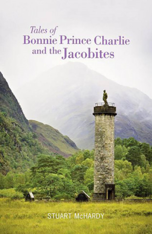 Tales of Bonnie Prince Charlie and the Jacobites