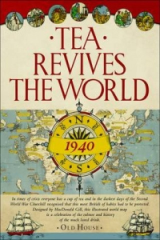Gill's Tea Revives the World Map, 1940