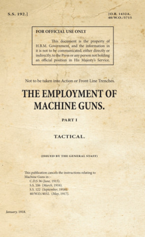 SS192 - The Employment of Machine Guns