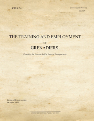 Training and Employment of Grenadiers