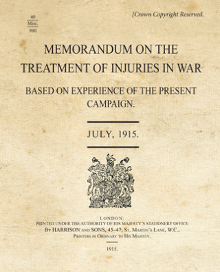 Memorandum - Treatment of Injuries in War
