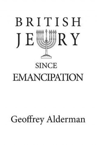 British Jewry Since Emancipation