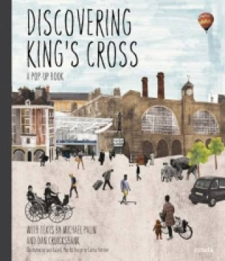 Discovering King's Cross: A Pop-Up Book
