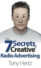 7 Secrets of Creative Radio Advertising