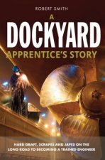 Dockyard Apprentice's Story