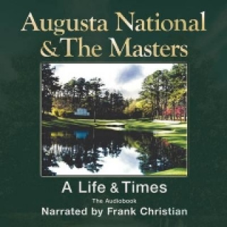 Augusta National and the Masters