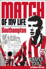 Southampton Match of My Life