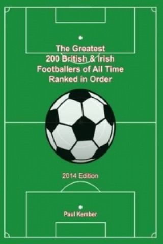Greatest 200 British & Irish Footballers of All Time