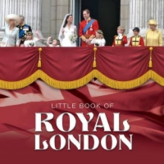 Little Book of Royal London