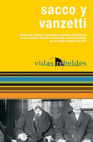 Sacco Y Vanzetti