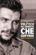 Pensiamento Politico De Ernesto Che Guevara
