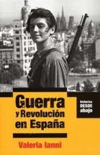 Guerra Y Revolucion En Espana