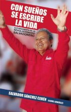 Con Suenos SE Escribe LA Vida