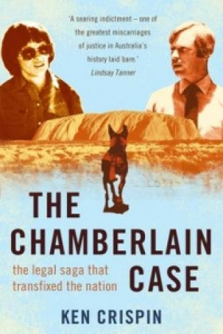 Chamberlain Case: the legal saga that transfixed the nation