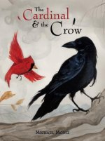 Cardinal and the Crow