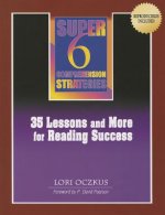 Super 6 Comprehension Strategies