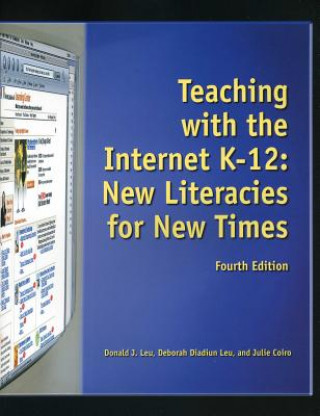Teaching with the Internet K-12